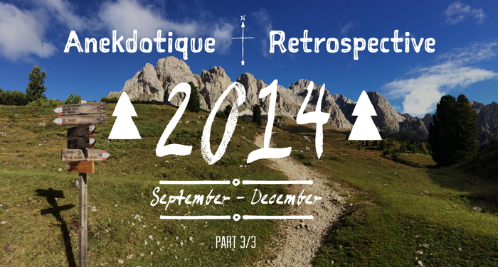 Anekdotique Travel 2014 Retrospective 